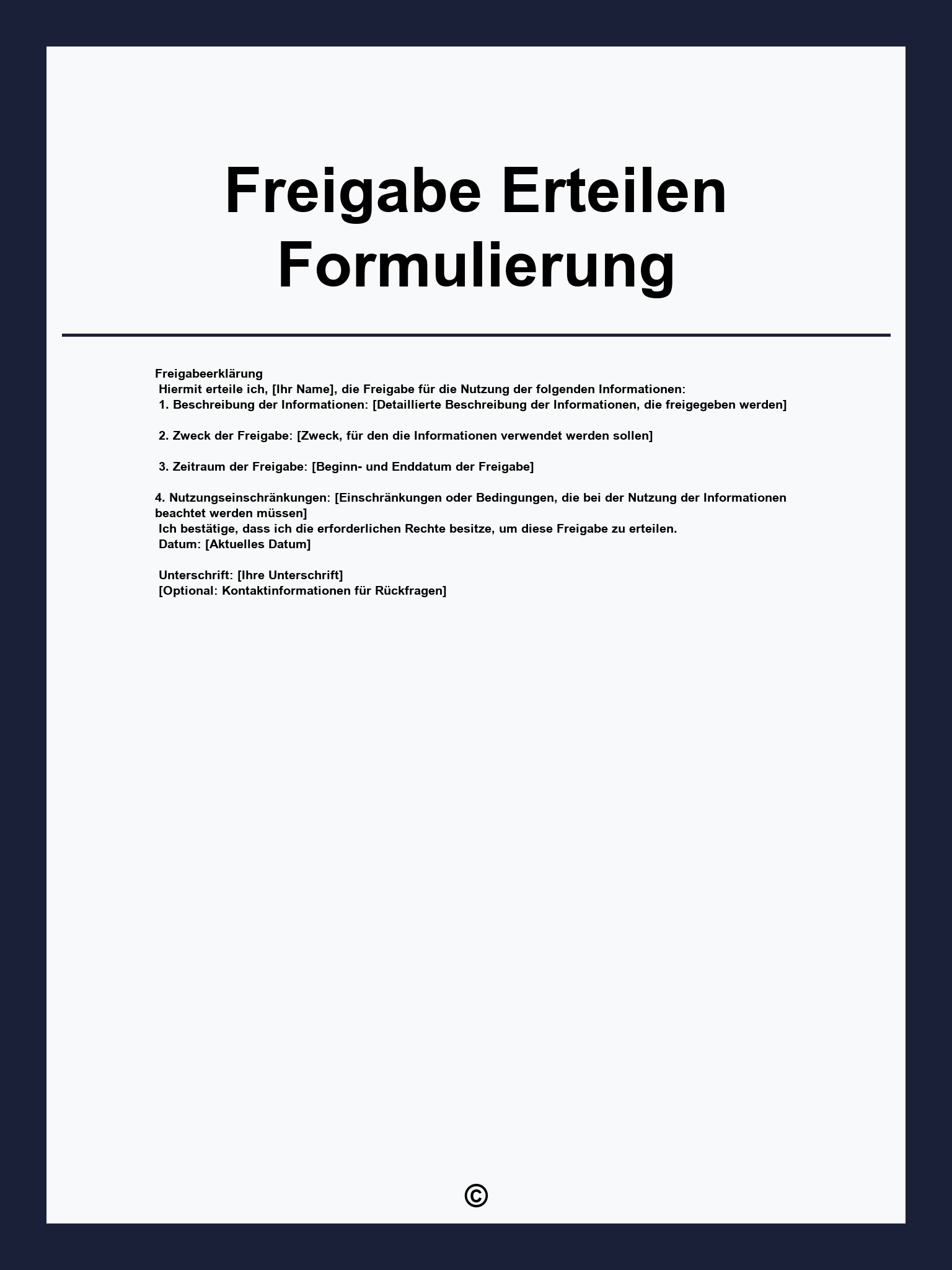 Freigabe Erteilen Formulierung